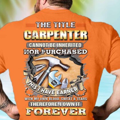 The Title Carpenter cannot be Inherited Nor Purchased